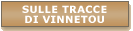 Sulle tracce di Vinnetou